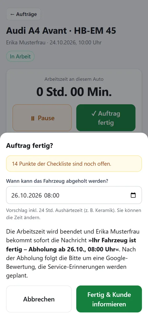Auftrag fertig: Abholzeit wählen und Kunde informieren